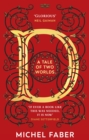 D (A Tale of Two Worlds) : A dazzling modern adventure story from the acclaimed and bestselling author - Book