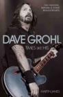 Dave Grohl - Times Like His: Foo Fighters, Nirvana & Other Misadventures - Book