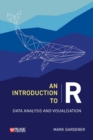 An Introduction to R : Data Analysis and Visualization - eBook