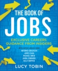 The Book of Jobs : Exclusive careers guidance from insiders - Book