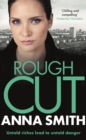 Rough Cut : Rosie Gilmour 6 - eBook