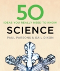 50 Science Ideas You Really Need to Know - Book