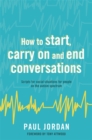 How to start, carry on and end conversations : Scripts for social situations for people on the autism spectrum - eBook