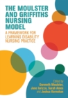 The Moulster and Griffiths Learning Disability Nursing Model : A Framework for Practice - eBook