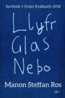 Llyfr Glas Nebo - Enillydd y Fedal Ryddiaith 2018 - Book