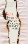 To An Occupier Burning Holes - Book