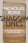 Shadow Lines : Searching For the Book Beyond the Shelf - eBook
