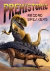 Prehistoric Record Breakers - eBook