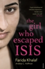 The Girl Who Escaped ISIS : Farida's Story - Book