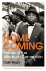 Homecoming : Voices of the Windrush Generation - Book
