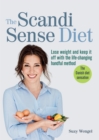 The Scandi Sense Diet : Lose weight and keep it off with the life-changing handful method - eBook