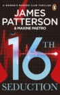 16th Seduction : A heart-stopping disease - or something more sinister? (Women’s Murder Club 16) - Book