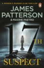 17th Suspect : A methodical killer gets personal (Women’s Murder Club 17) - Book