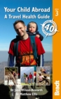 Your Child Abroad : a Travel Health Guide - eBook