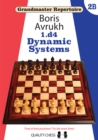 Grandmaster Repertoire 2B - Dynamic Defences - Book