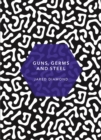 Guns, Germs and Steel : (Patterns of Life) - Book