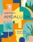 Andalusia : Recipes from Seville and Beyond - eBook
