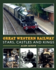 Great Western Railway Stars, Castles and Kings - Book