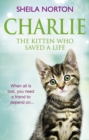 Charlie the Kitten Who Saved A Life - Book