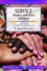 Service: Ministry with Heart and Hands (Lifebuilder Study Guides) - Book