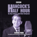 Hancock's Half Hour: Series 4 : 20 episodes of the classic BBC Radio comedy series - eAudiobook