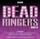 Dead Ringers: Series 15 : The BBC Radio 4 impressions show - eAudiobook