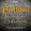 Shardlake: Heartstone : BBC Radio 4 full-cast dramatisation - eAudiobook