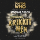 Doctor Who and the Krikkitmen : 4th Doctor Novel - eAudiobook