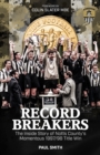 Record Breakers : The Inside Story of Notts County's Momentous 1997/98 Title Triumph - eBook