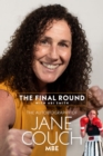 The Final Round : The Autobiography of Jane Couch - eBook
