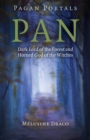 Pagan Portals - Pan - Dark Lord of the Forest and Horned God of the Witches - Book