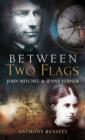 Between Two Flags - eBook