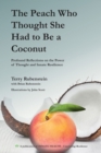 The Peach Who Thought She Had to Be a Coconut : Profound Reflections on the Power of Thought and Innate Resilience - eBook