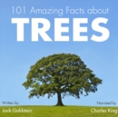 101 Amazing Facts about Trees - eAudiobook