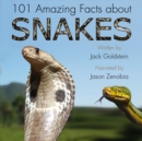101 Amazing Facts about Snakes - eAudiobook