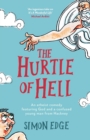 The Hurtle of Hell : An atheist comedy featuring God and a confused young man from Hackney - Book