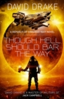 Though Hell Should Bar the Way  (The Republic of Cinnabar Navy series #12) - Book