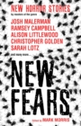 New Fears - New Horror Stories by Masters of the Genre - Book