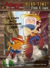 Adventure Time - Hero Time with Finn and Jake - Book