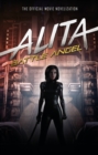 Alita: Battle Angel - The Official Movie Novelization - Book