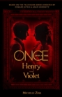 Once Upon a Time - Henry and Violet - Book