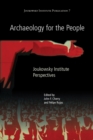 Archaeology for the People : Joukowsky Institute Perspectives - eBook