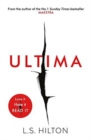 Ultima : From the bestselling author of the No.1 global phenomenon MAESTRA. Love it. Hate it. READ IT! - Book