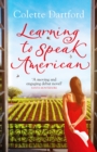 Learning to Speak American : A life-affirming story of starting again - eBook