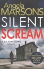 Silent Scream : An edge of your seat serial killer thriller - Book