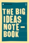 The Big Ideas Notebook : A Graphic Guide - Book