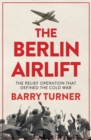 The Berlin Airlift - eBook