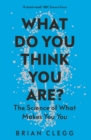 What Do You Think You Are? - eBook