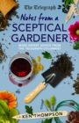 Notes From a Sceptical Gardener - eBook