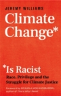 Climate Change Is Racist - eBook
